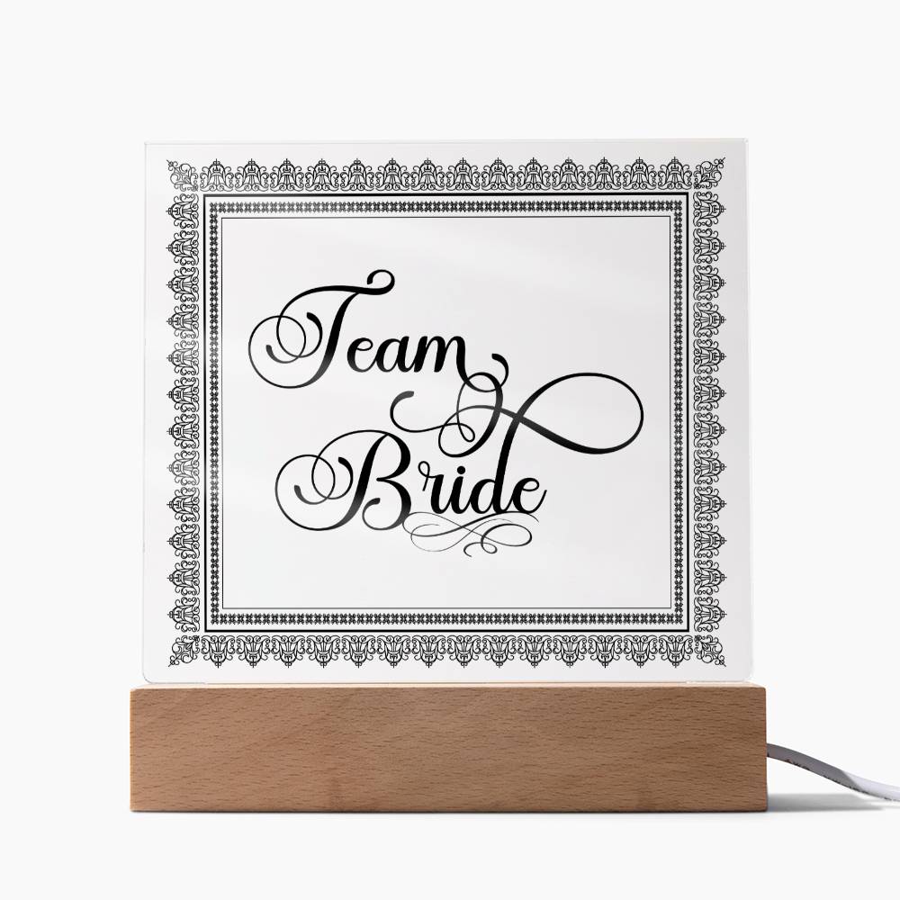 Team Bride (Black) - Square Acrylic Plaque
