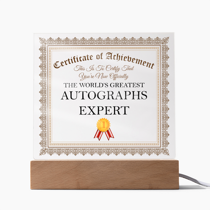 World's Greatest Autographs Expert - Square Acrylic Plaque With LED Lights