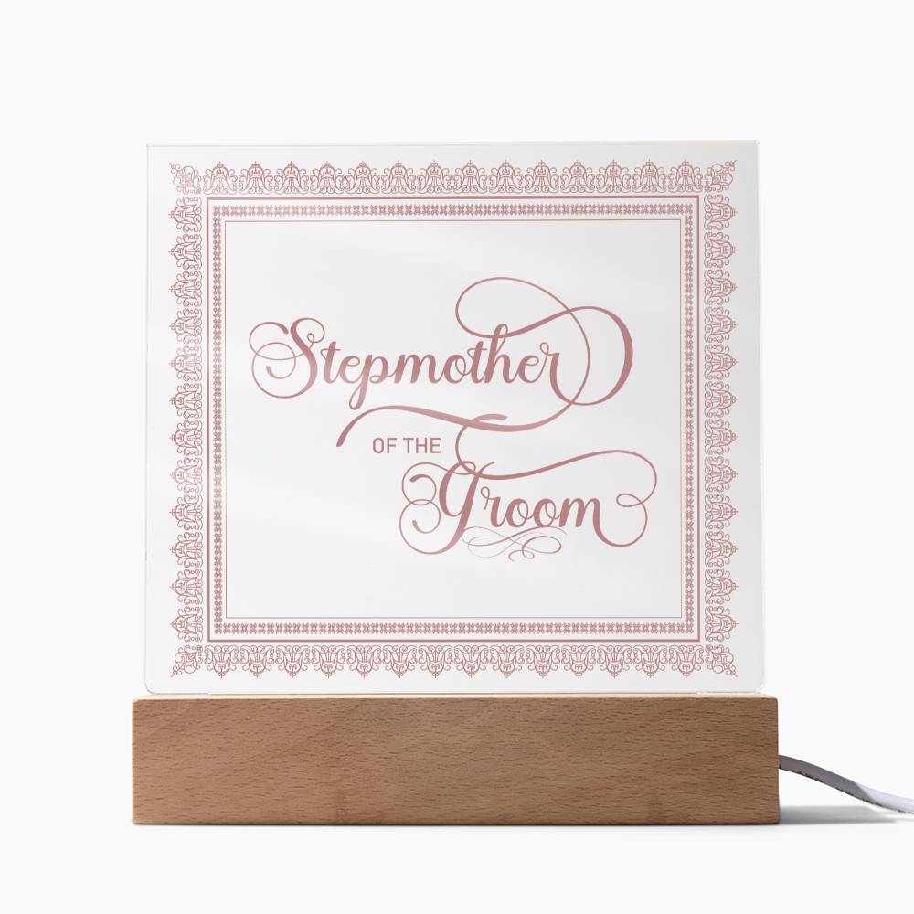 Stepmother of the Groom (Rose) - Square Acrylic Plaque