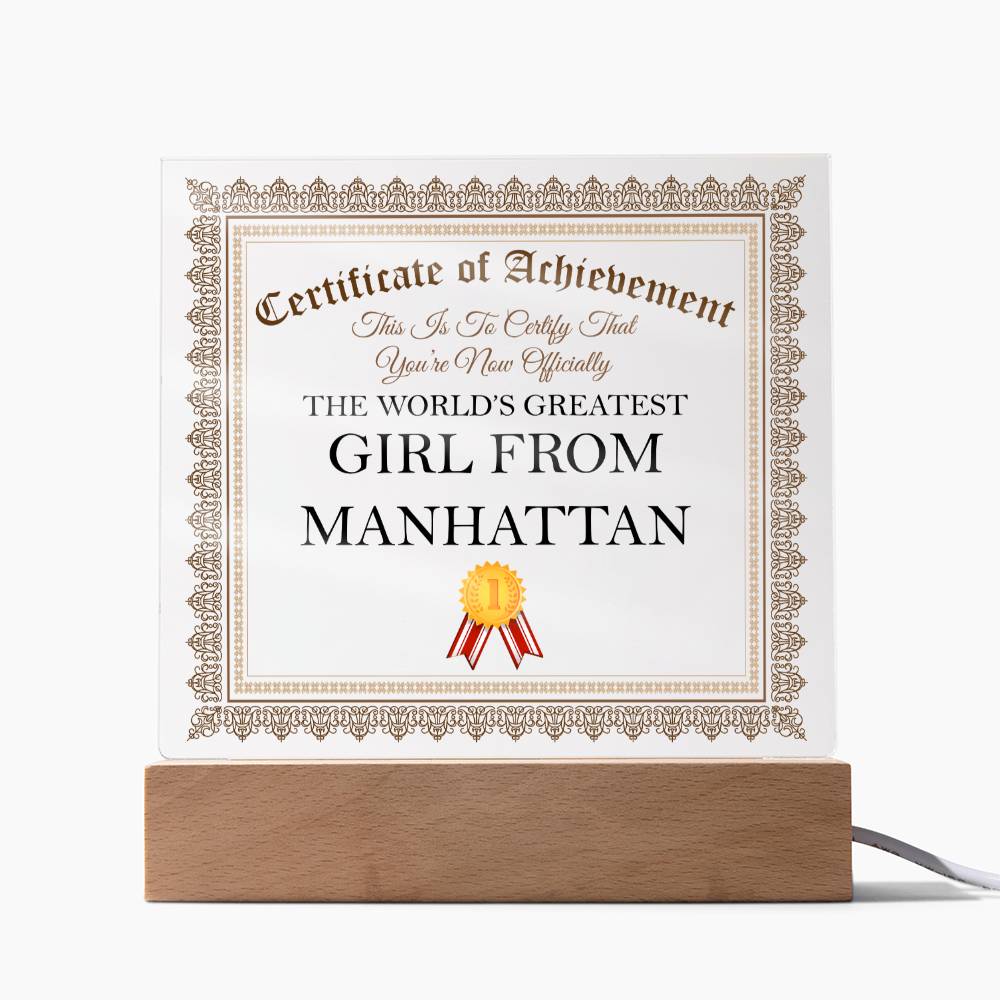 World's Greatest Girl From Manhattan - Square Acrylic Plaque