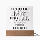 Helen's Kitchen - Cooking Is Love - Square Acrylic Plaque