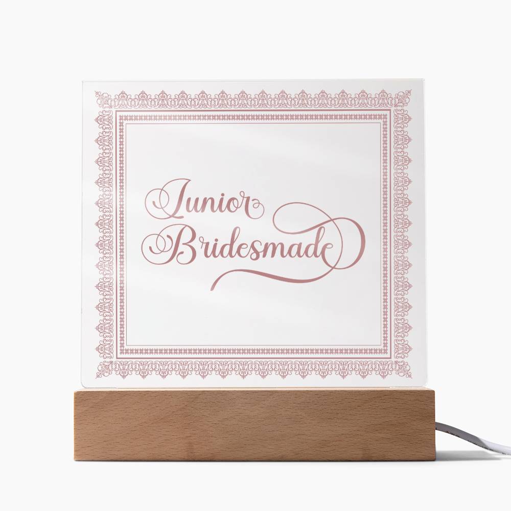 Junior Bridesmade (Rose) - Square Acrylic Plaque
