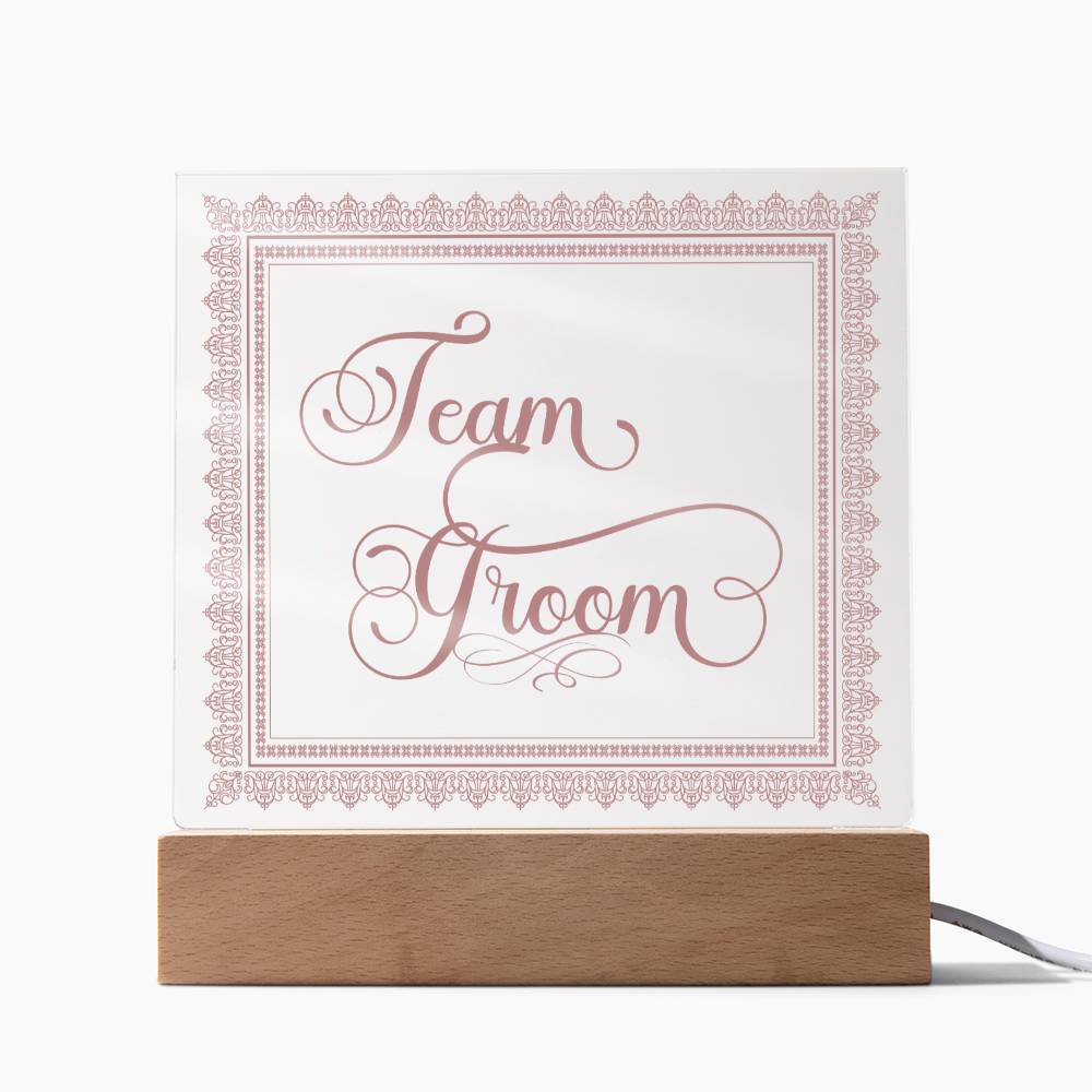 Team Groom (Rose) - Square Acrylic Plaque