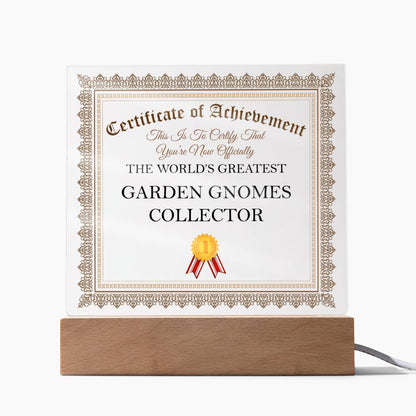 World's Greatest Garden Gnomes Collector - Square Acrylic Plaque With USB Corded LED Base
