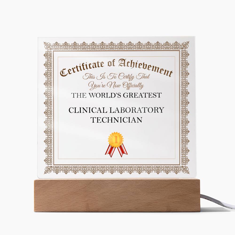World's Greatest Clinical Laboratory Technician - Square Acrylic Plaque