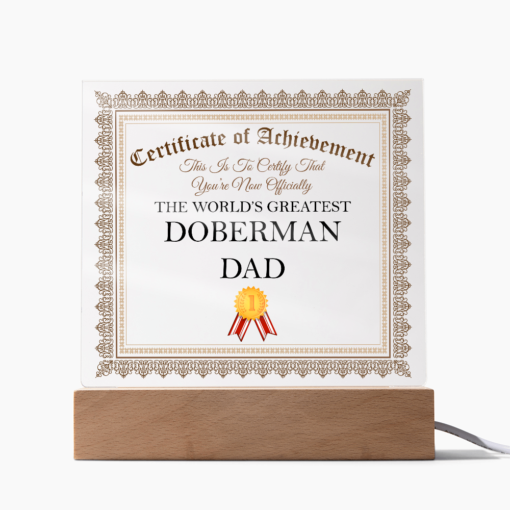 World's Greatest Doberman Dad - Square Acrylic Plaque With LED Lights