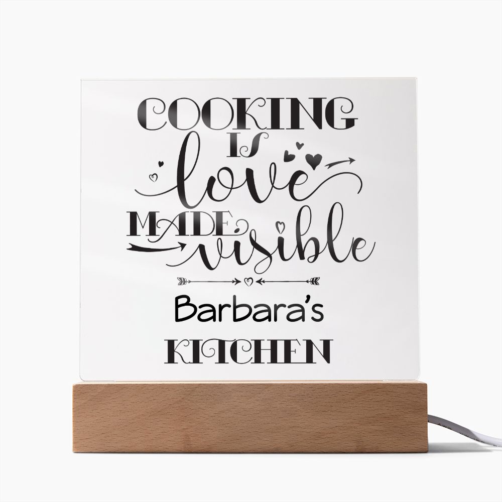 Barbara's Kitchen - Cooking Is Love - Square Acrylic Plaque