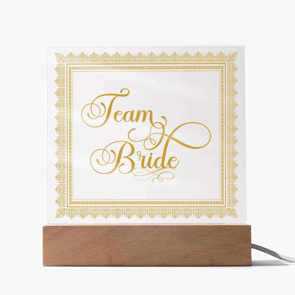 Team Bride (Gold) - Square Acrylic Plaque