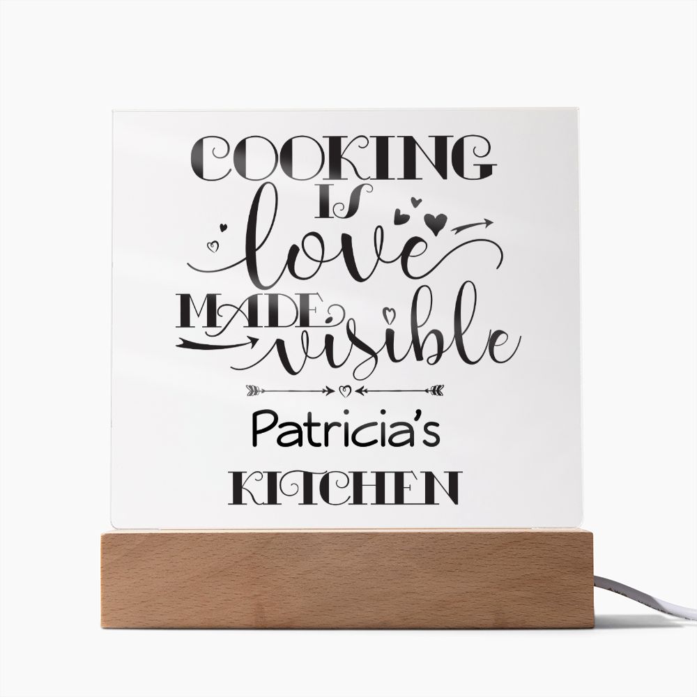 Patricia's Kitchen - Cooking Is Love - Square Acrylic Plaque