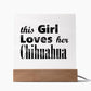 Chihuahua - Square Acrylic Plaque