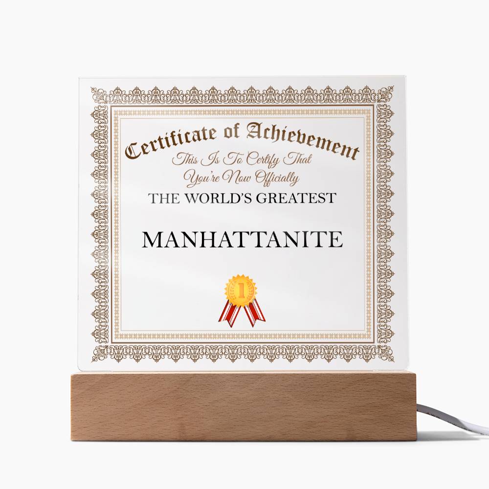 World's Greatest Manhattanite - Square Acrylic Plaque
