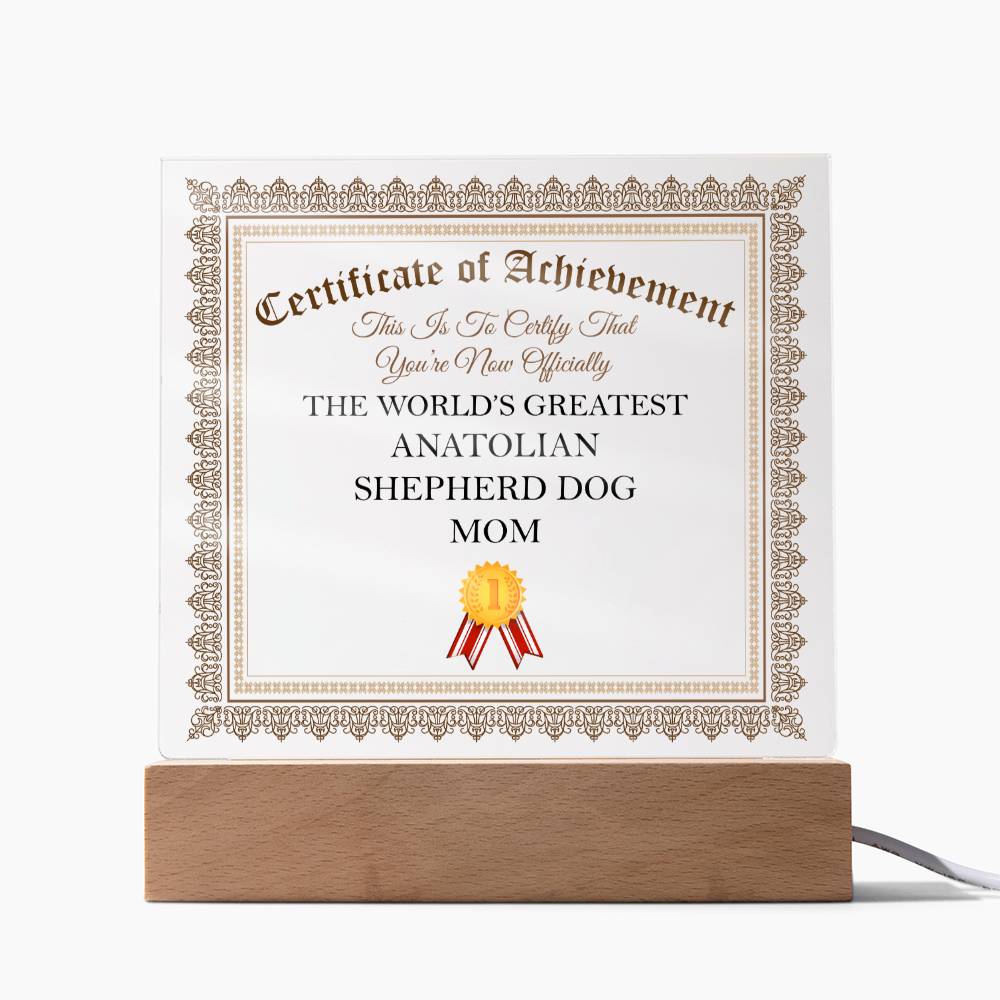 World's Greatest Anatolian Shepherd Dog Mom - Square Acrylic Plaque