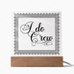 I do Crew (Black) - Square Acrylic Plaque