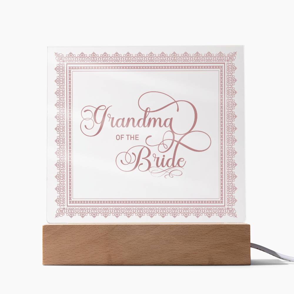Grandma of the Bride (Rose) - Square Acrylic Plaque