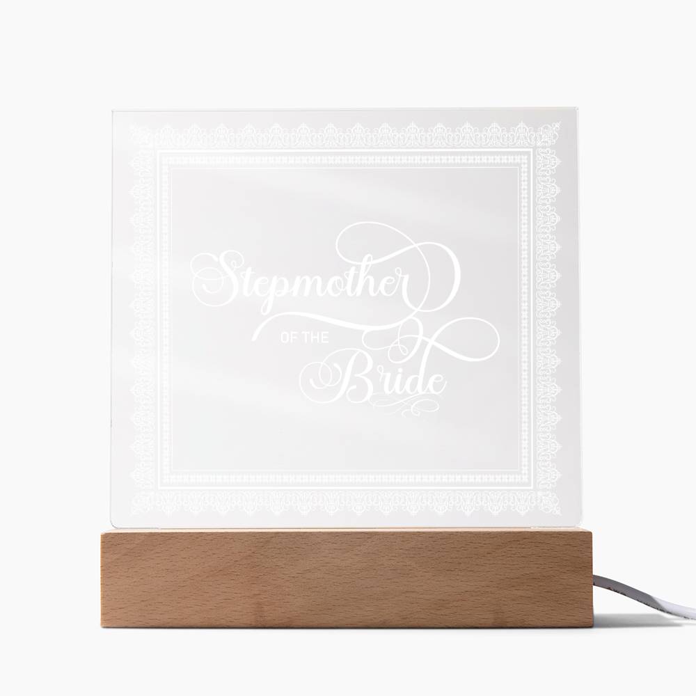 Stepmother of the Bride (White) - Square Acrylic Plaque