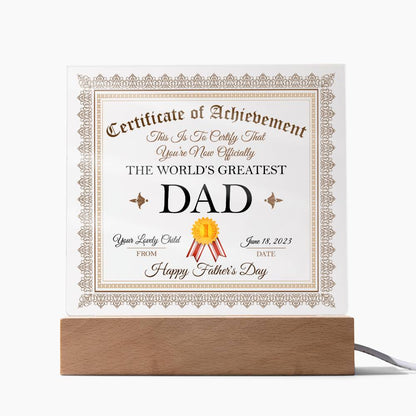 World's Greatest Dad Acrylic Design (Design Competition Winner) - LED Night Light Square Acrylic Plaque