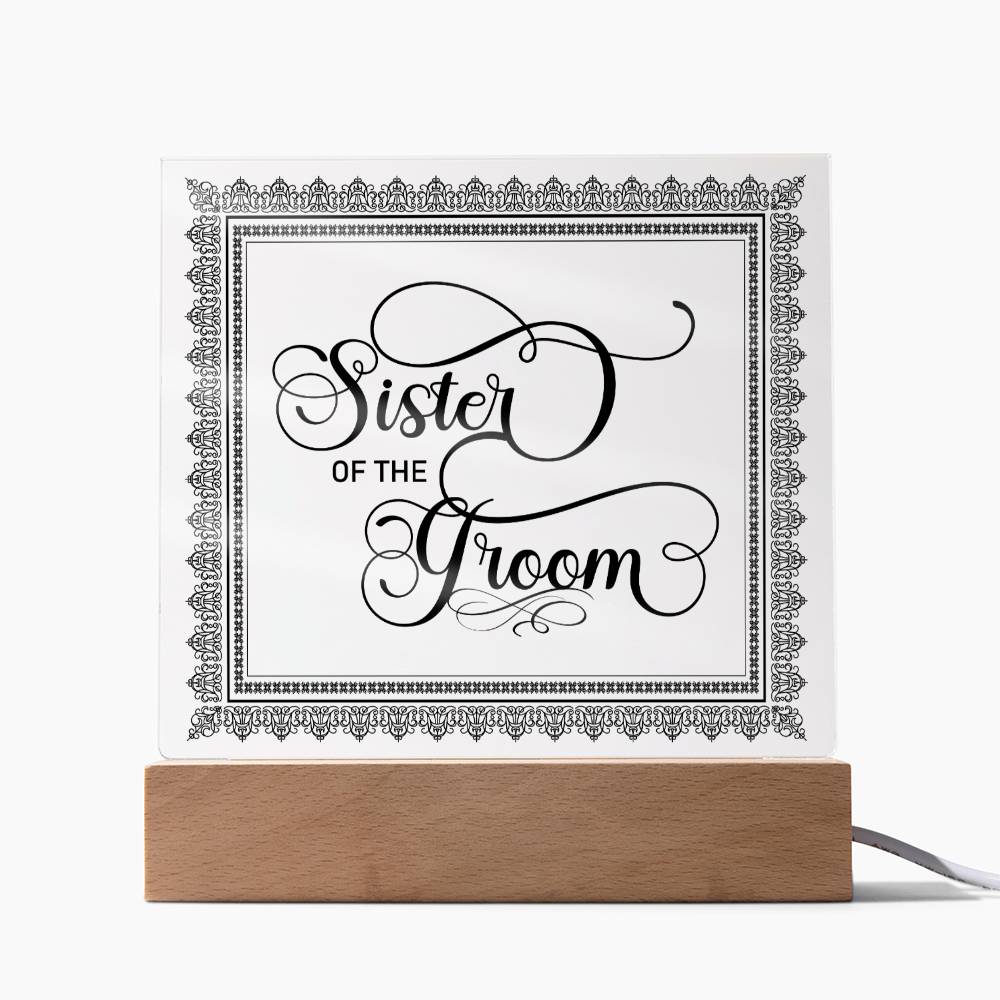 Sister of the Groom (Black) - Square Acrylic Plaque