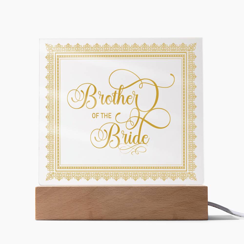 Brother of the Bride (Gold) - Square Acrylic Plaque