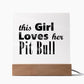 Pit Bull - Square Acrylic Plaque