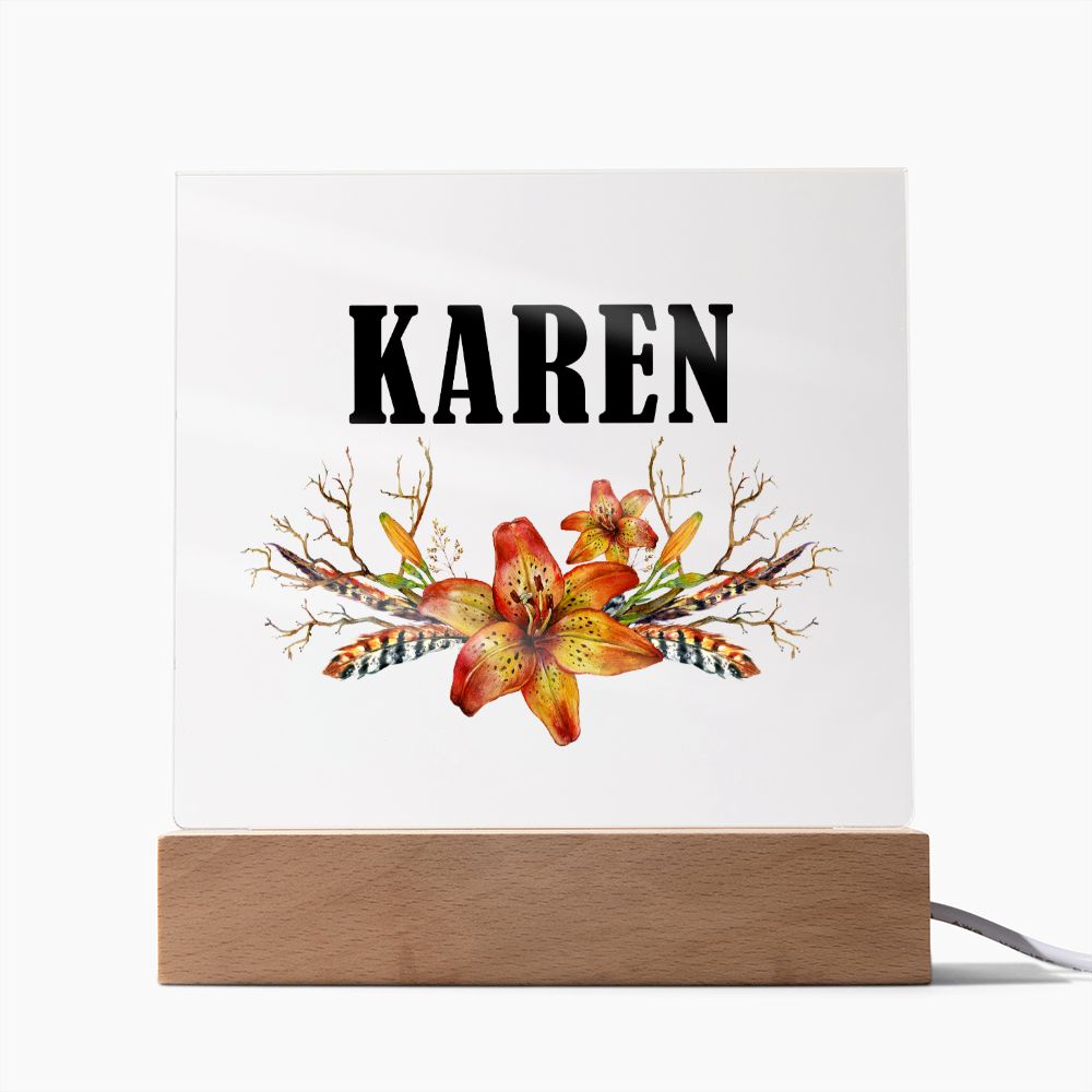 Karen v3 - Square Acrylic Plaque