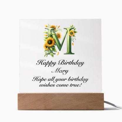 Happy Birthday Mary (Sunflowers) - Square Acrylic Plaque With USB Corded LED Base