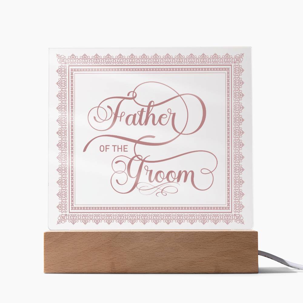 Father of the Groom (Rose) - Square Acrylic Plaque