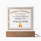 World's Greatest Insects Collector - Square Acrylic Plaque With USB Corded LED Base