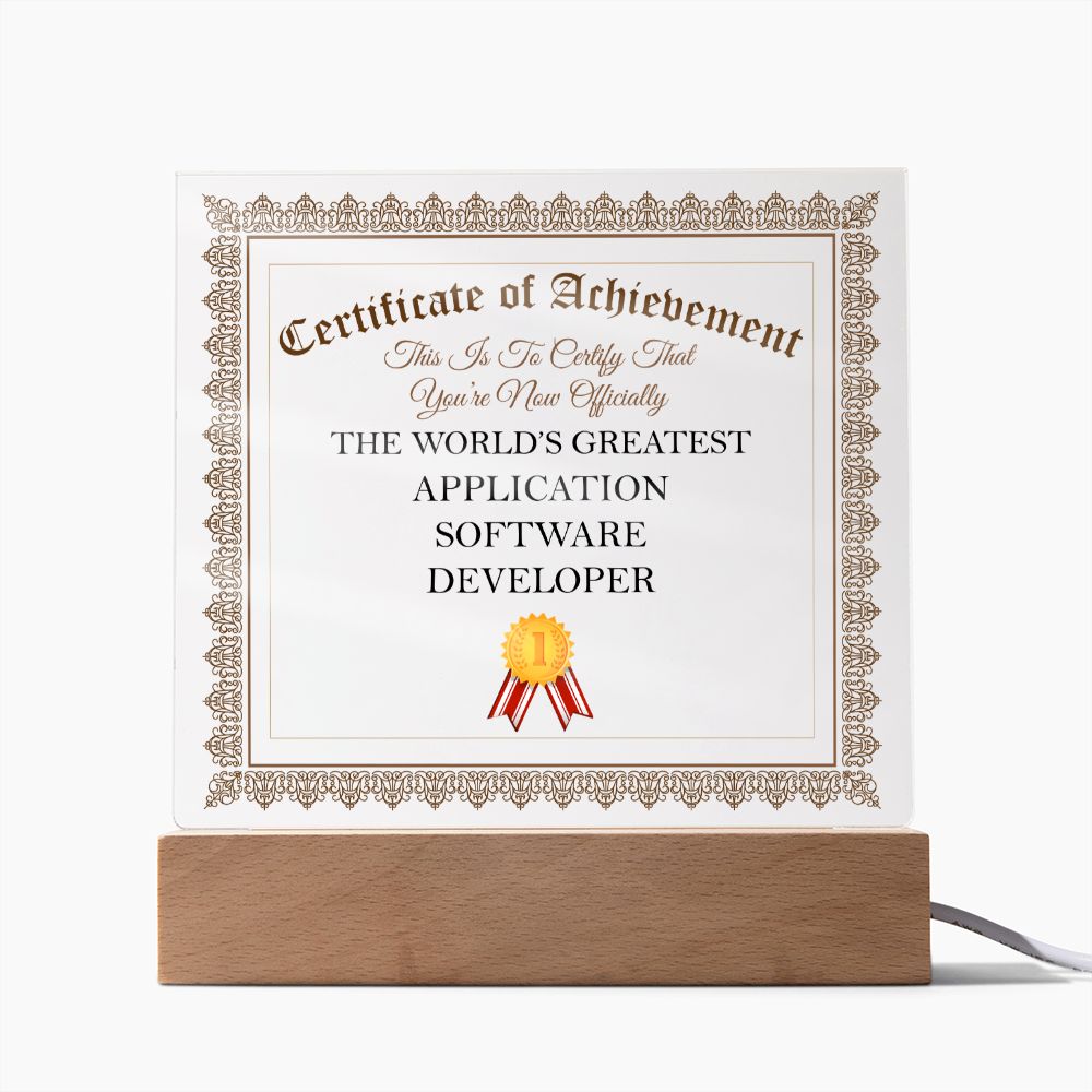 World's Greatest Application Software Developer - Square Acrylic Plaque