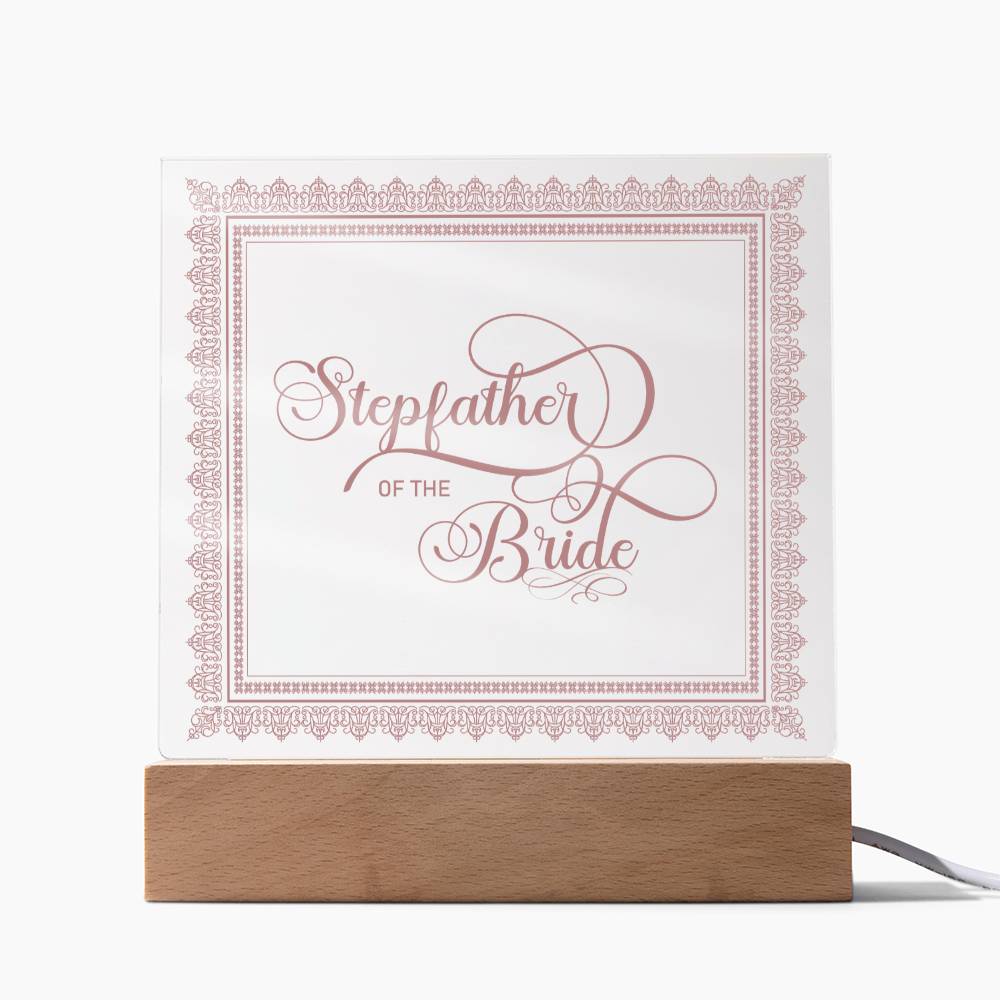 Stepfather of the Bride (Rose) - Square Acrylic Plaque