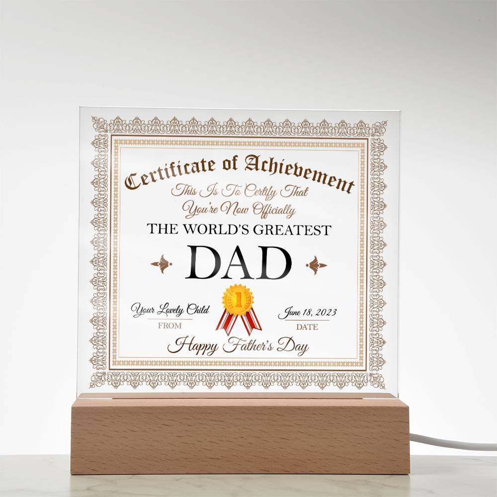 World's Greatest Dad Acrylic Design (Design Competition Winner) - LED Night Light Square Acrylic Plaque