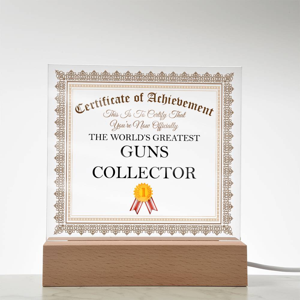 World's Greatest Guns Collector - Square Acrylic Plaque With USB Corded LED Base
