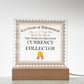 World's Greatest Currency Collector - Square Acrylic Plaque With USB Corded LED Base