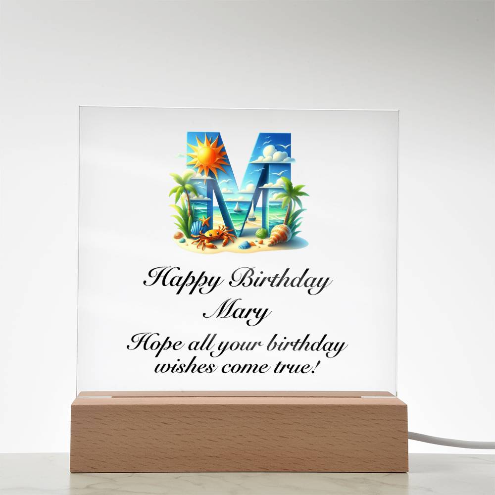 Happy Birthday Mary (Summer Beach) - Square Acrylic Plaque With USB Corded LED Base