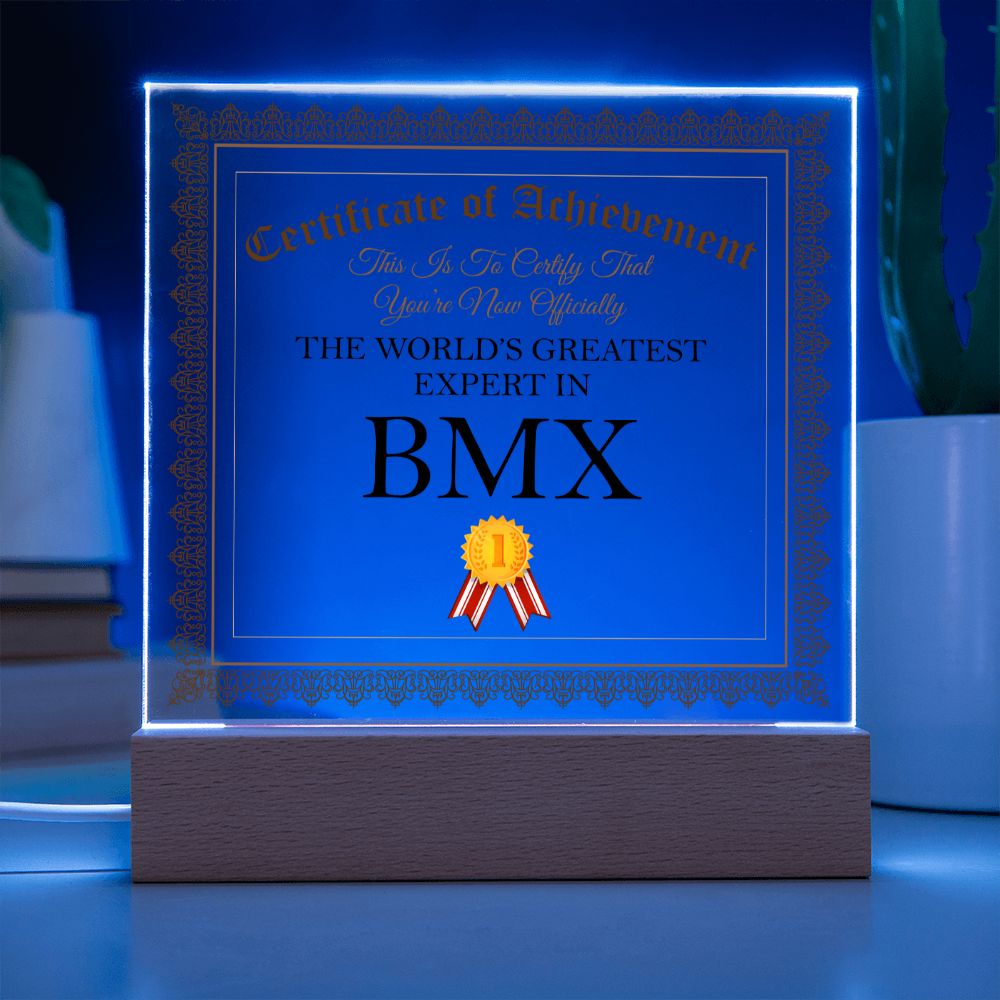 World's Greatest Expert In BMX - Square Acrylic Plaque