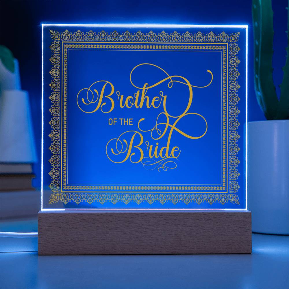 Brother of the Bride (Gold) - Square Acrylic Plaque