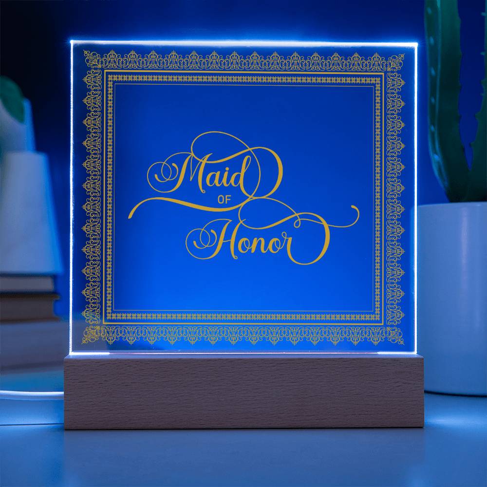 Maid of Honor (Gold) - Square Acrylic Plaque