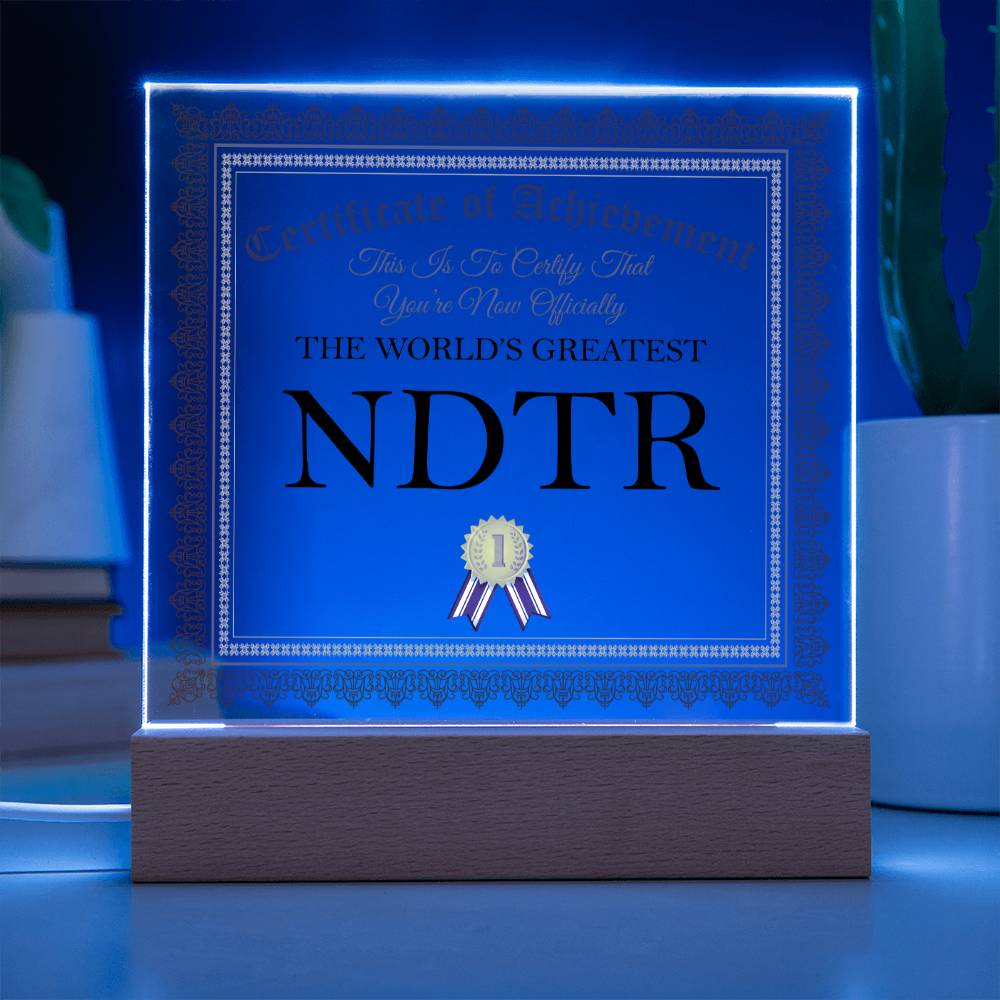 World's Greatest NDTR - Square Acrylic Plaque