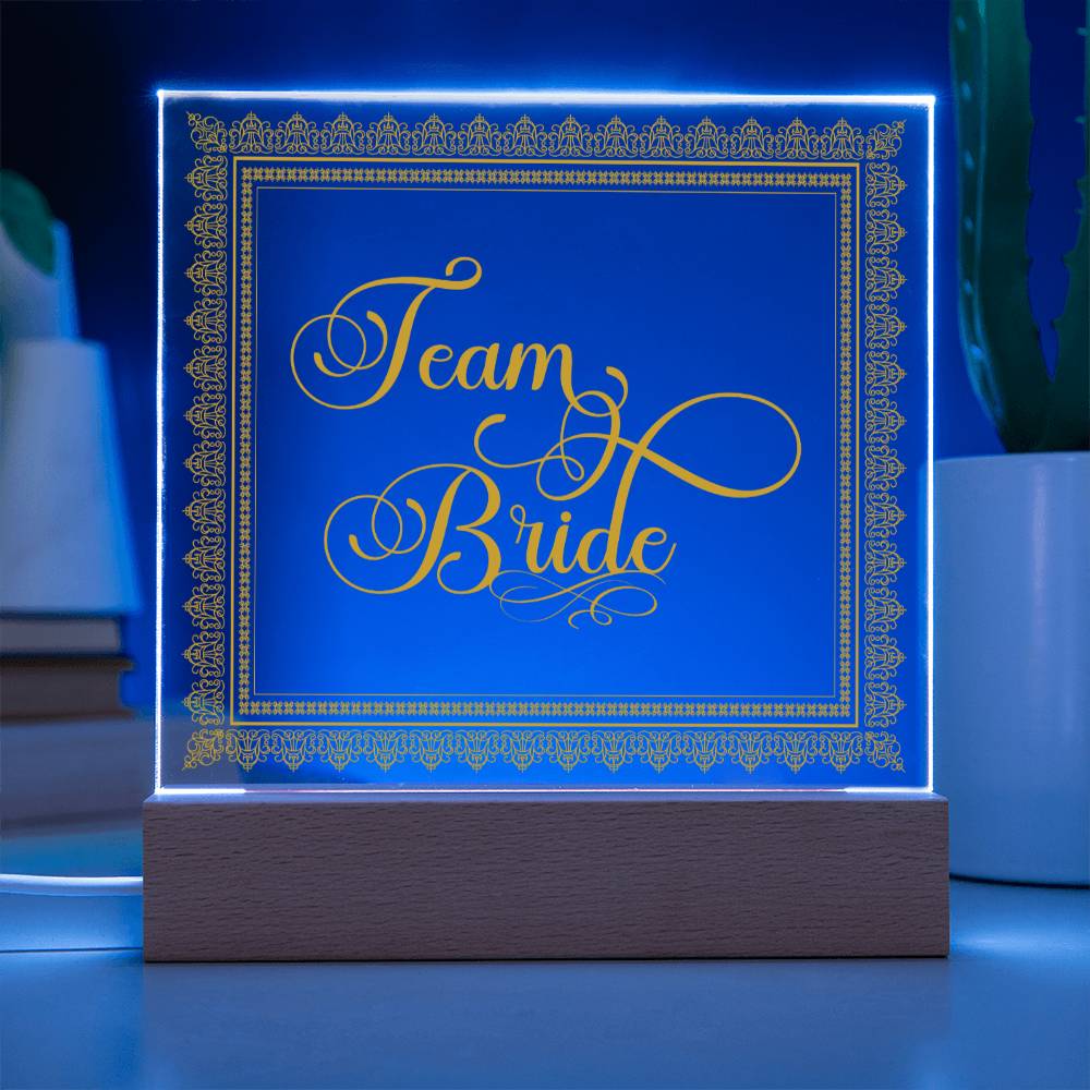 Team Bride (Gold) - Square Acrylic Plaque