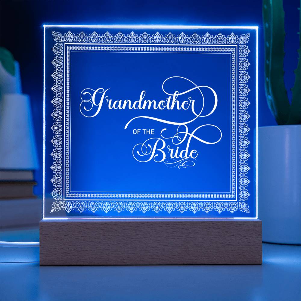 Grandmother of the Bride (White) - Square Acrylic Plaque
