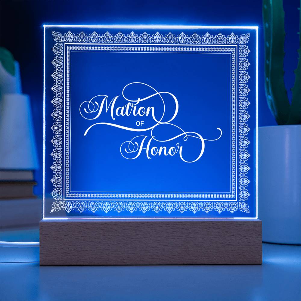 Matron of Honor (White) - Square Acrylic Plaque