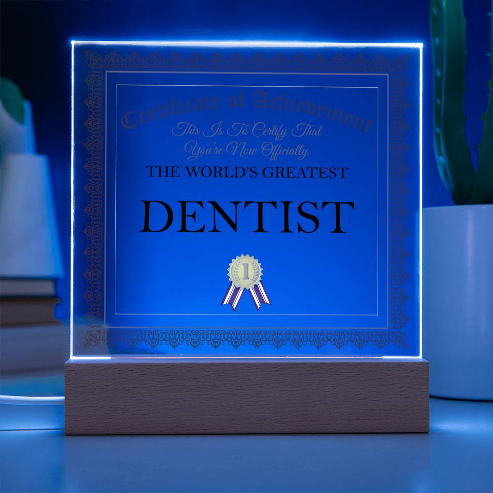 World's Greatest Dentist - Square Acrylic Plaque