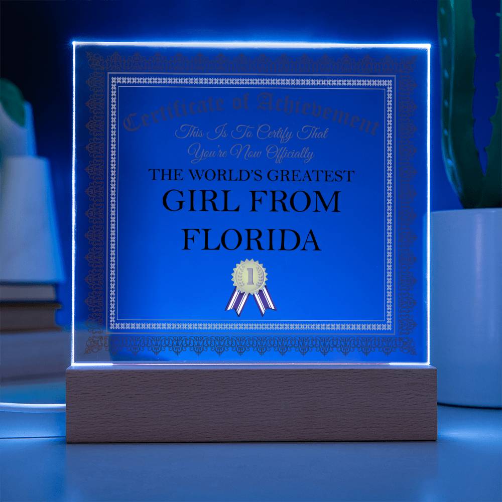 World's Greatest Girl From Florida - Square Acrylic Plaque