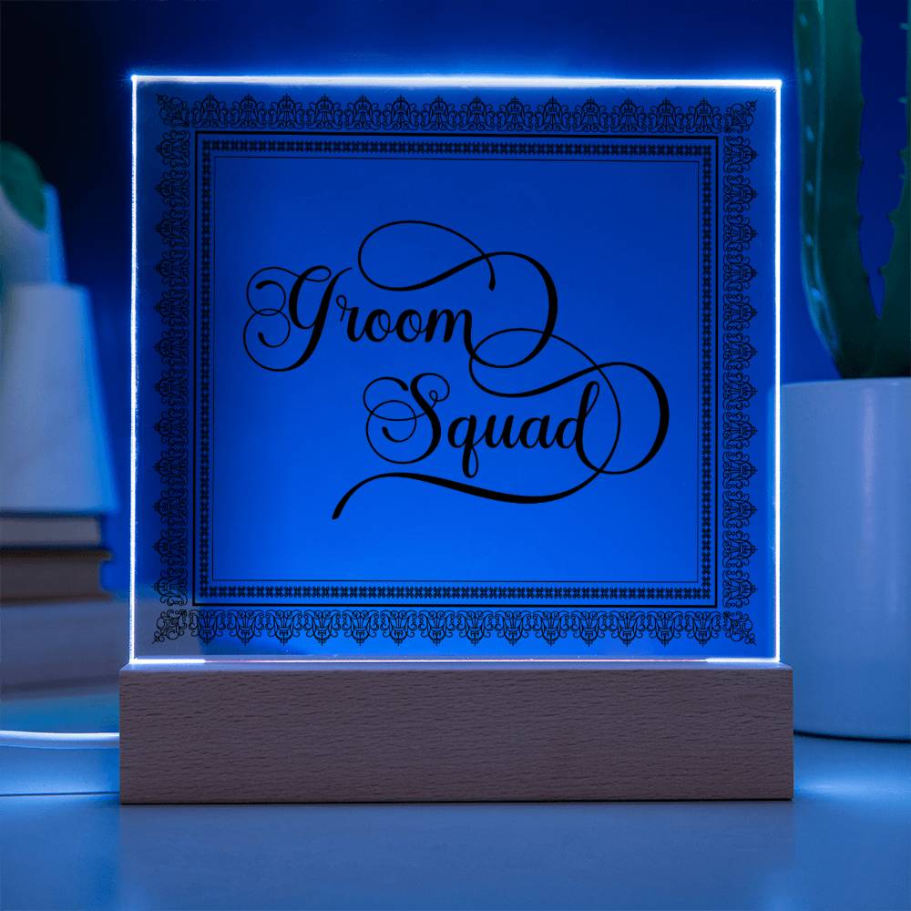 Groom Squad (Black) - Square Acrylic Plaque