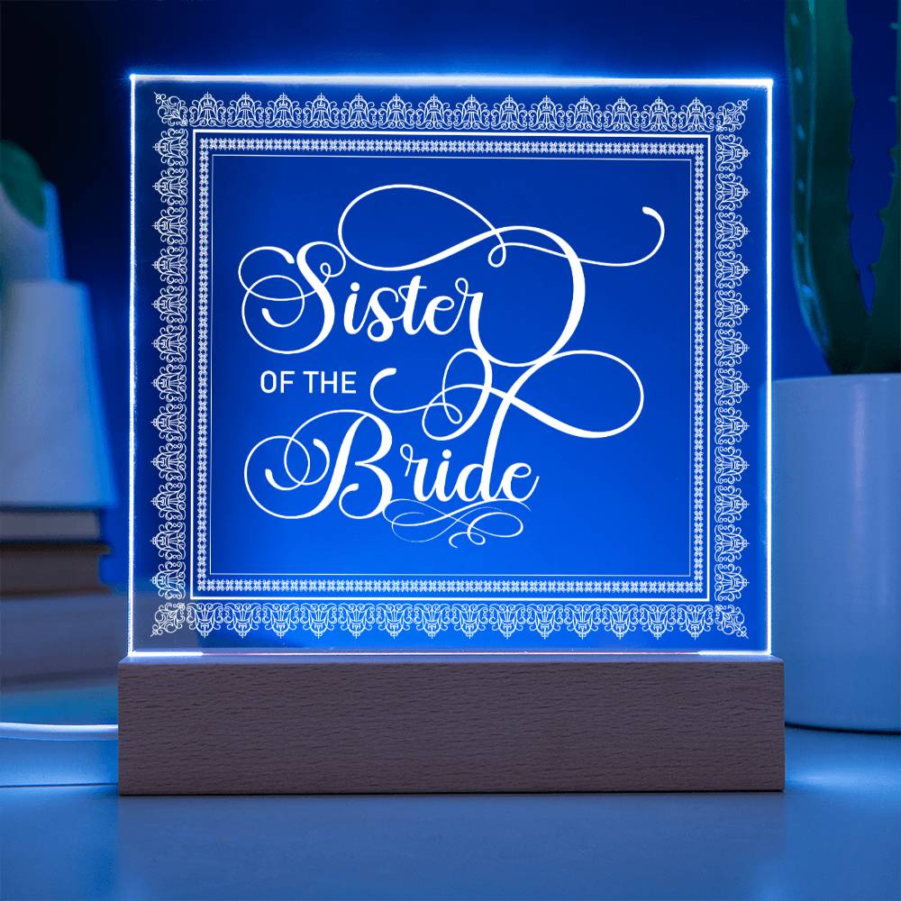 Sister of the Bride (White) - Square Acrylic Plaque