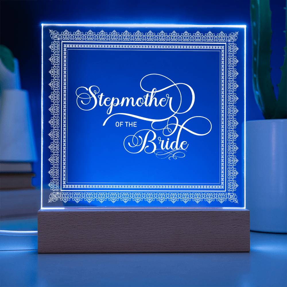 Stepmother of the Bride (White) - Square Acrylic Plaque