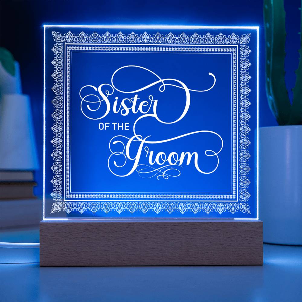 Sister of the Groom (White) - Square Acrylic Plaque
