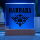 Barbara v01 - Square Acrylic Plaque
