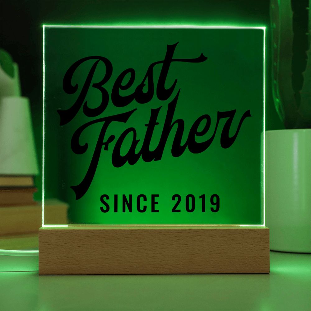 Best Father Since 2019 - Square Acrylic Plaque