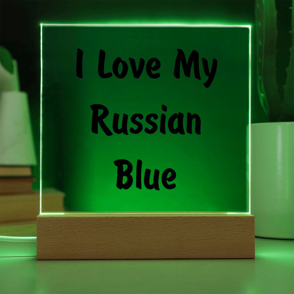 Love My Russian Blue - Square Acrylic Plaque