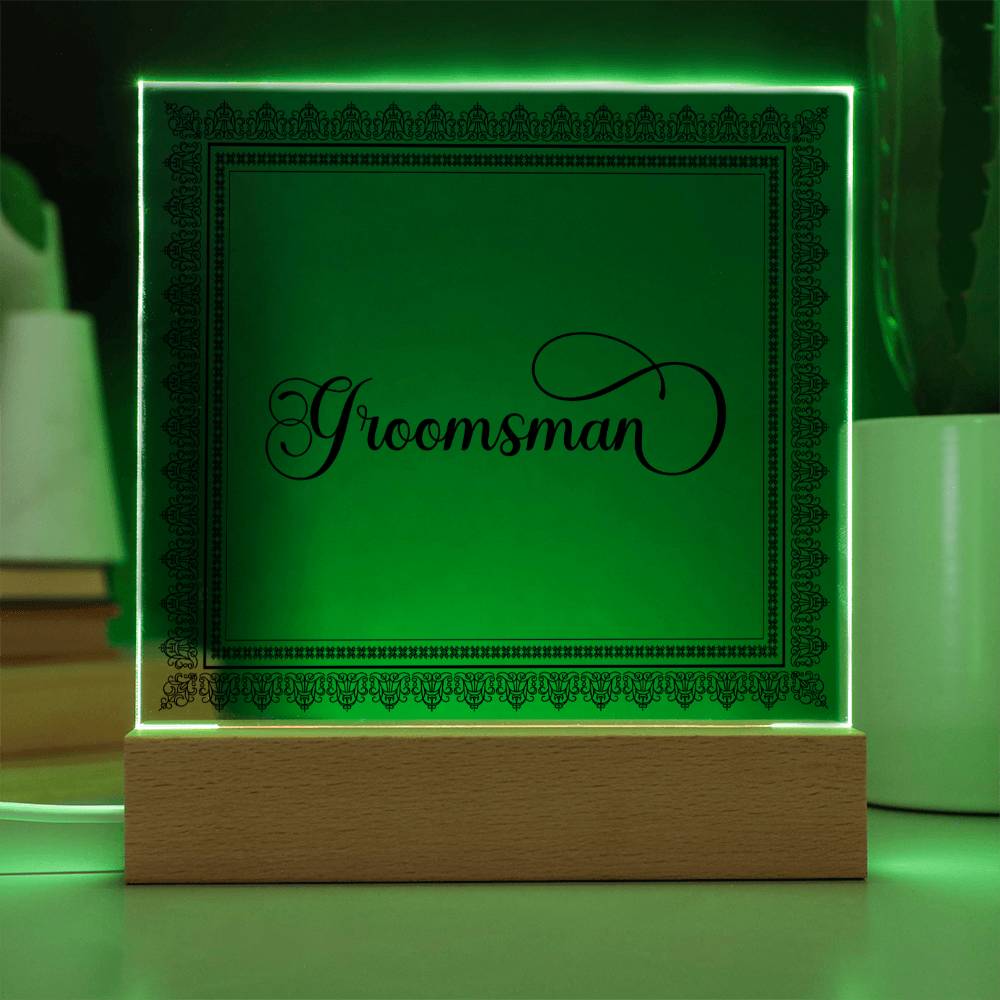 Groomsman (Black) - Square Acrylic Plaque